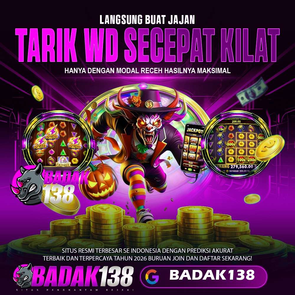 BADAK138: Tips Jitu Situs Slot Gacor Resmi Terpercaya Hari Ini Gampang Maxwin
